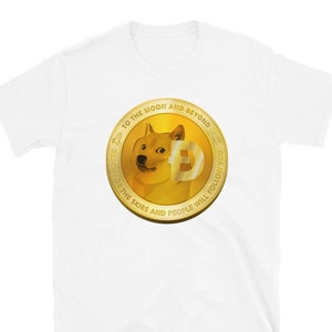 DOGE / Dogecoin Shirt, Crypto T-Shirt, DOGE Cryptocurrency, Dogecoin Meme, Unisex T-Shirt, Clothing, Gift, Dog Shirt