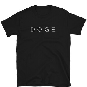 DOGE / Dogecoin Shirt, Crypto T-Shirt, DOGE Cryptocurrency, Dogecoin Meme, Unisex T-Shirt, Clothing