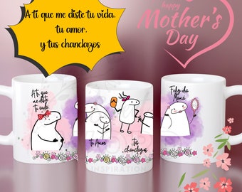 feliz dia mama florks  chanclazo 15oz A la Madre!