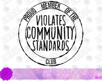 Verletzt Gemeinschaftsnormen PNG, soziale Medien, Facebook-Gefängnis, Humor-Shirt, lustiges T-Shirt Design, lustiges Geschenk, beleidigende Maske, Warnschild