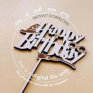 Wizard Happy Birthday cake topper laser graver+laser cut fichier vectoriel .svg .pdf .ai .png Harry Potter style Cake topper 15 cm/5.9" de large