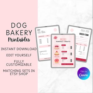 May include: Printable dog bakery menu, order form, and invoice templates. The menu features a pink and white design with illustrations of cakes, cupcakes, and donuts. The text reads "Menu Pawfect Treats".