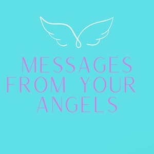 Mensajes de tus Ángeles, mensaje del ángel guardián, mensajes de tu equipo espiritual, ángeles, lectura de tarot, lectura canalizada, lectura psíquica