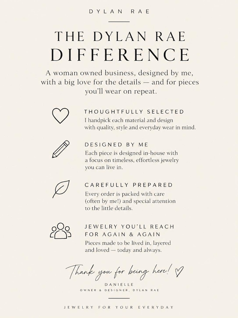 May include: A cream-coloured informational card titled THE DYLAN RAE DIFFERENCE. It features black text detailing business practices, including sections on selection, design, preparation, and jewellery, accompanied by heart, pencil, leaf, and group icons.