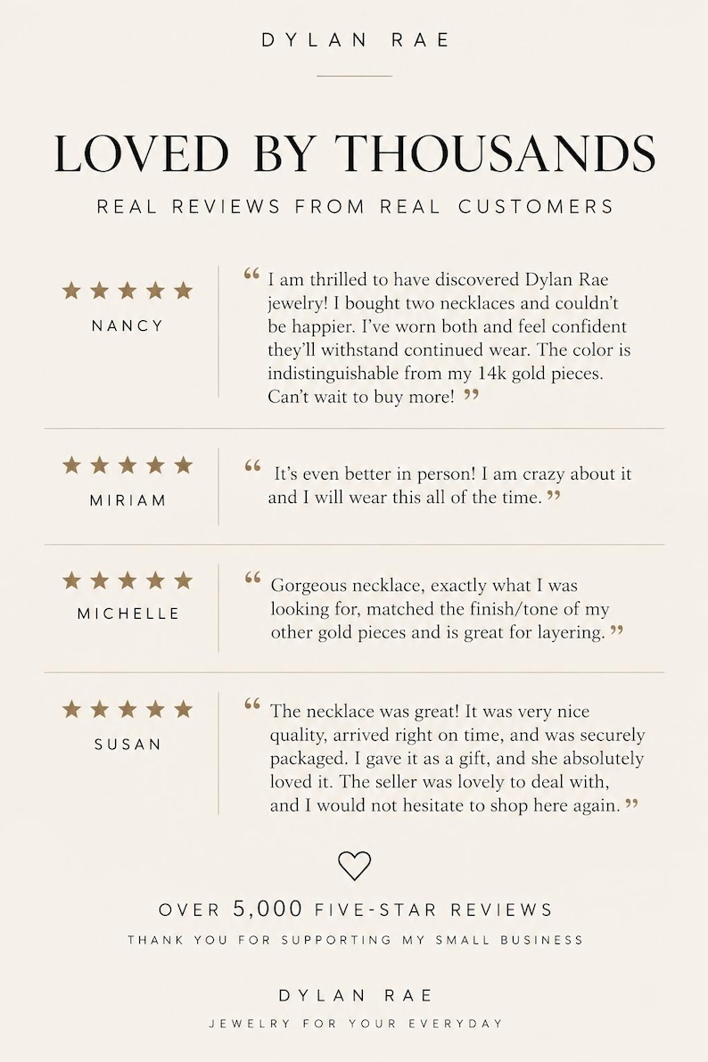 May include: A testimonial graphic for Dylan Rae jewellery featuring the heading Loved by Thousands and Real Reviews from Real Customers. It displays four five-star reviews from Nancy, Miriam, Michelle, and Susan, plus a note about over 5,000 reviews.