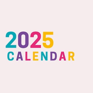 2025 Colorful Calendar | Desk or Wall Planner | Vibrant Monthly Organizer