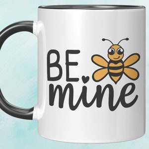 Be Mine Valentine Mug,Be Mine Mug,Valentine&#39;s Day Mug,Valentine&#39;s Day Gift,Love Mug,Matching Couple Gift For Valentine, Gift For Her