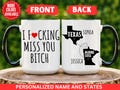 Custom Coffee Mug, Friendship Knows No Distance, Long Distance Gifts, State To State Gifts, Christmas Gifts, I Fucking Miss You A Bitch Mug