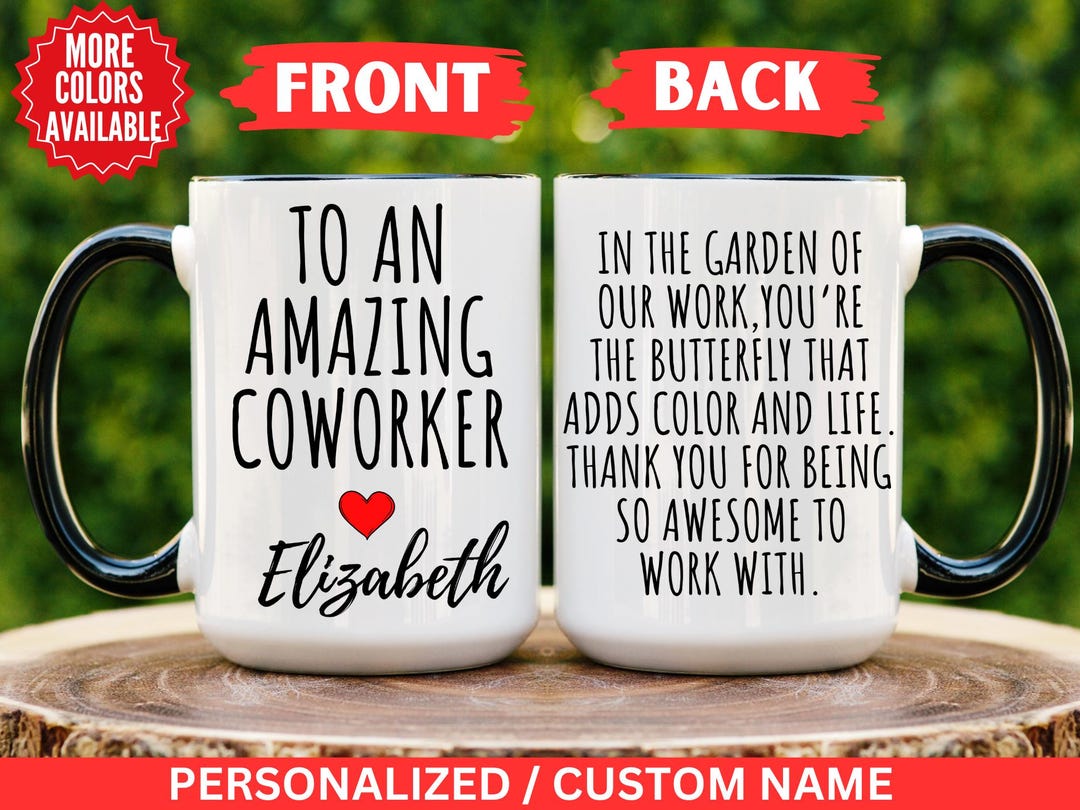 To an Amazing Coworker Mug, Funny Coworker Gift, Best Team Ever Mug ...