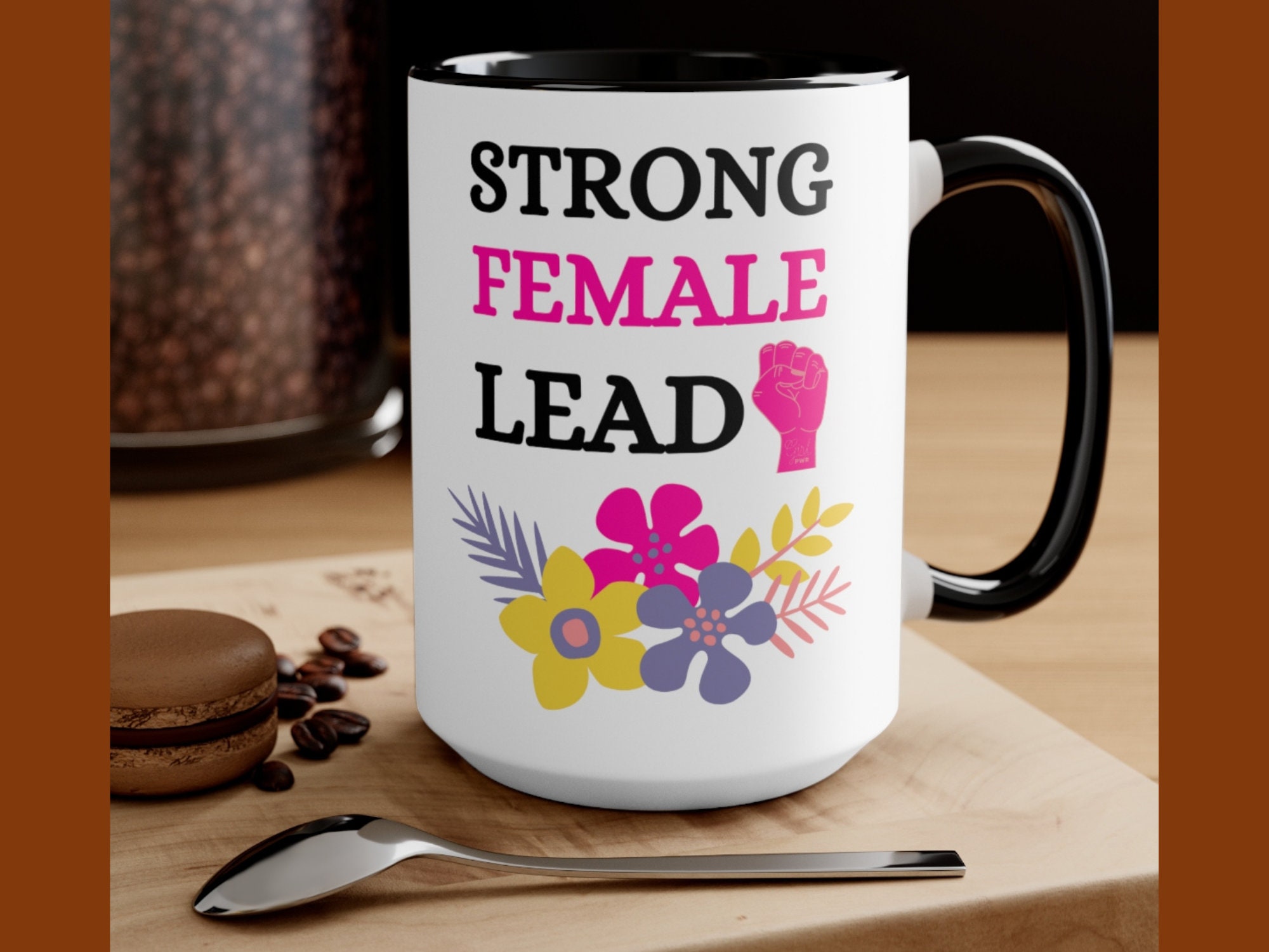 Strong Female Lead Mug Feminist Mug Girl Power Mug Actress Etsy