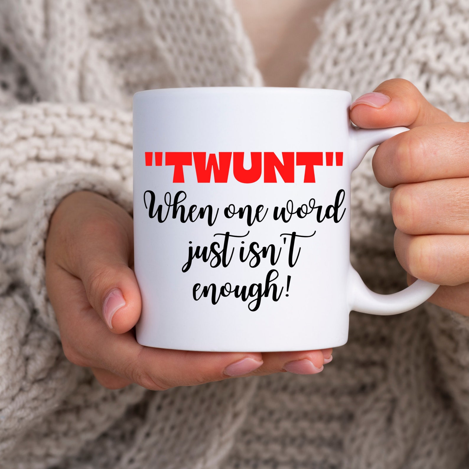 Funny Insult Mug Gift for friend BossTwunt When One Word Just Etsy
