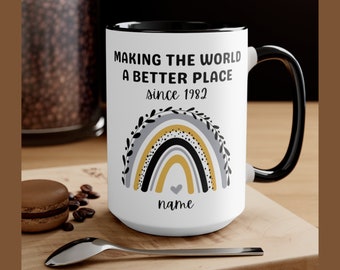 Personalized Birthday Gift Making The World A Better Place Since 1982, For Best Friend, 40s 40th Birthday Gift, 40th Birthday Mug,