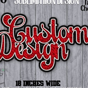 CUSTOM DESIGN Png Faux Chenille Patch School Spirit T Shirt Design Sublimation Designs Downloads Digital Download Printable diy
