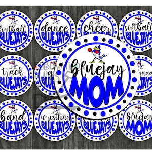 May include: A collection of round, white and blue Blue Jay themed stickers. Each sticker features a sport or activity name like "football" or "dance" in blue text. The central sticker reads "Bluejay Mom".