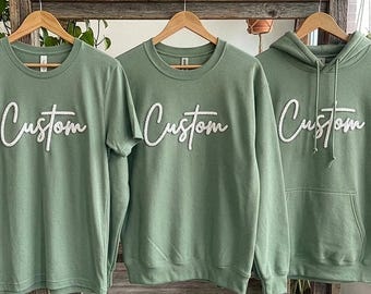 Personalized Embroidered Sweatshirt with Chenille Yarn- Custom Name