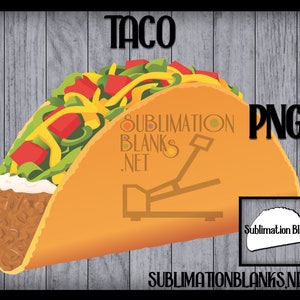 TACO Png Taco Svg Sublimation Designs Download Sublimation Png Printable Clipart Food Taco Tuesday Street Taco Digital Download Instant