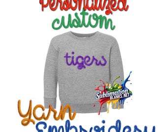 TODDLER Custom Personalized YARN EMBROIDERED Sweatshirt Chenille Yarn Team Game Day Gear Apparel Fuzzy Letters Customized Team Spirit Shirts