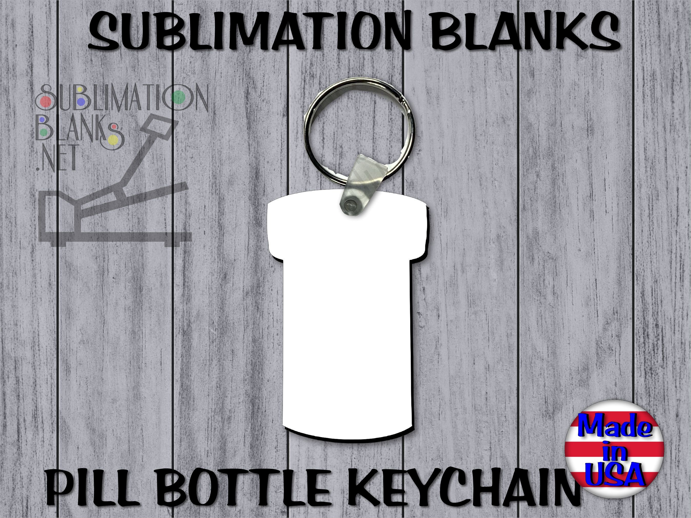 Double Sided PILL Bottle KEYCHAIN Sublimation Blanks Keychain