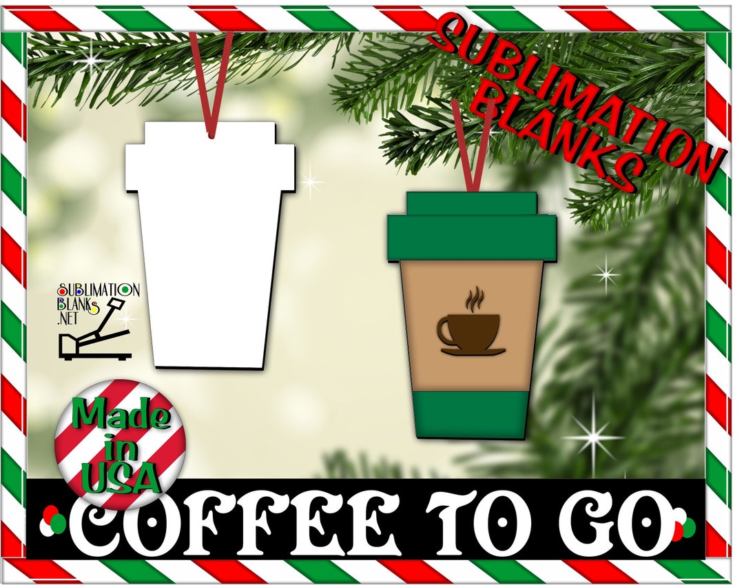 Ss COFFEE Cup CHRISTMAS ORNAMENT Sublimation Blanks Picture Ornament Photo Gift Christmas Decor