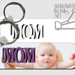SUBLIMATION Blanks, KEYCHAINS, MOM, Mothers Day, Gifts, Personalized Keychains, Sublimation , Keychain blanks, gifts for mom, gifts for her