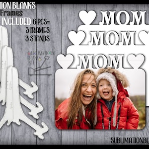 6 Pk MOM w HEARTS SUBLIMATION BLANKs Bilderrahmen enthält Acryl steht Benutzerdefinierte personalisierte Fotorahmen Diy Muttertagsgeschenke Unisub