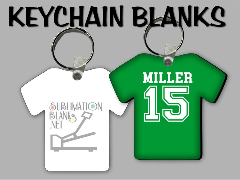 Puede incluir: Dos llaveros en blanco con forma de camiseta. Uno es blanco con el texto "SUBMLIMATION BLANKS .NET" y un gr&aacute;fico de una prensa t&eacute;rmica. El otro es verde con el nombre "MILLER" y el n&uacute;mero "15" en blanco.