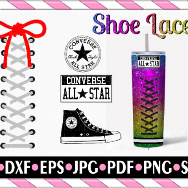 CONVERSE SVG High Top SHOE Laces svg High Top Tumbler High Top Logo Svg High Top Long High Top Shoe Sock Designs High Top All Stars Shoes