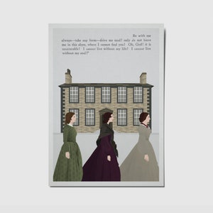 Brontë Sisters A5 Print Wuthering Heights Quote Charlotte, Emily & Anne Haworth Classic Literature Feminism Book Lover image 1