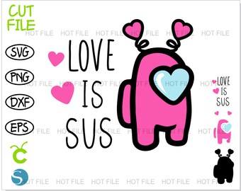Free Free 298 Love Is Among Us Svg SVG PNG EPS DXF File