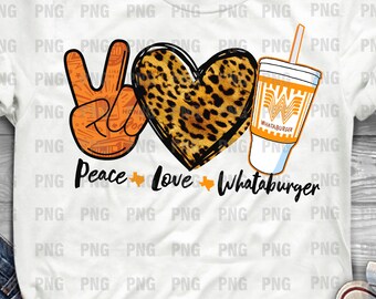 Download Peace Love Whataburger Etsy
