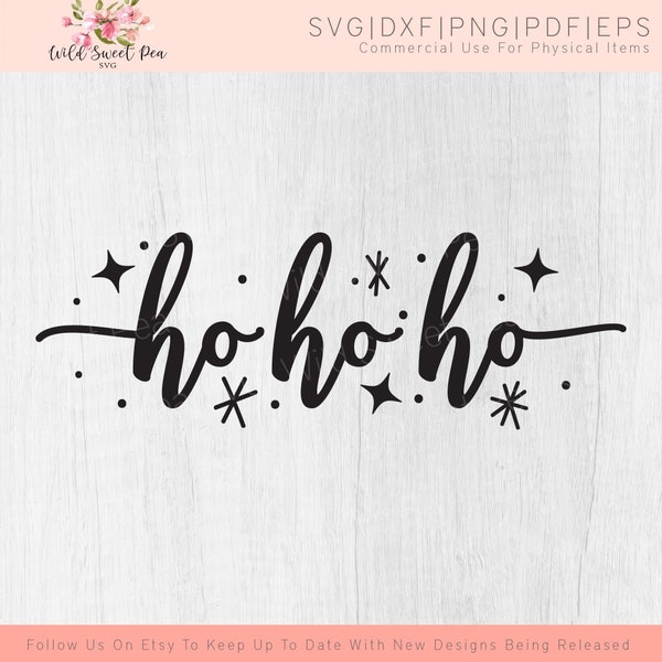 Ho Ho Ho SVG, Cursive Ho Ho Ho Svg, Christmas Quote Svg, Santa Saying Svg, Santa Svg, Santa Claus Svg, Winter svg, Cricut, Silhouette