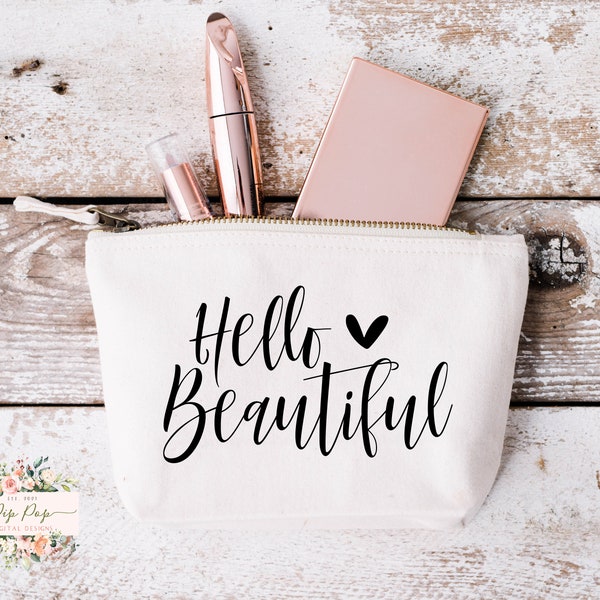 Hello Beautiful SVG | Make Up Bag Svg | JPEG  | Tote Bag |  PNG | Sublimation | Cut FIle