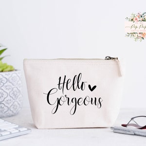 Hello Gorgeous SVG | Make Up Bag Svg | JPEG  | Tote Bag |  PNG | Sublimation | Cut FIle