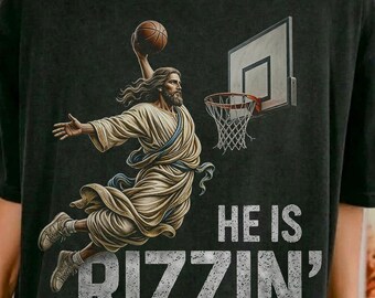 T-shirt chrétien drôle de He Is Rizzin, chemise unisexe de basket-ball de Jésus, meme de Dunking de Jésus