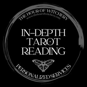 In-Depth Tarot Reading, tarot spread, detailed reading, psychic insight, intuitive guidance, spiritual clarity, past present future