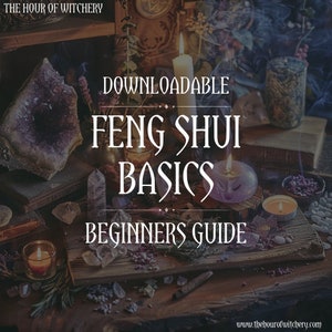 Feng Shui Guide, Downloadable, Basics, PDF file, Spiritual Journey, Learning, Education, Witch Beginner, Witchcraft