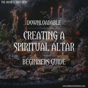 Creating a Spiritual Altar Guide, Downloadable, Basics, PDF file, Spiritual Journey, Learning, Education, Witch Beginner, Witchcraft