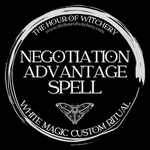 Negotiation Advantage Spell, same day option, spells, spell casting,  energy work,  witch,  spell, white magic, folk, light magic
