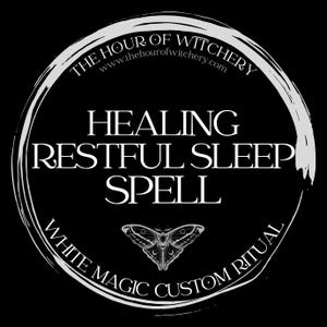 Healing Restful Sleep Spell, same day option, spells, spell casting,  energy work,  witch,  spell work, white magic, folk, light magic