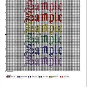 May include: Cross stitch pattern for the word "Sample" in five different colors: red, orange, yellow, green, and purple. The pattern is on a grid with a legend showing the DMC floss colors.