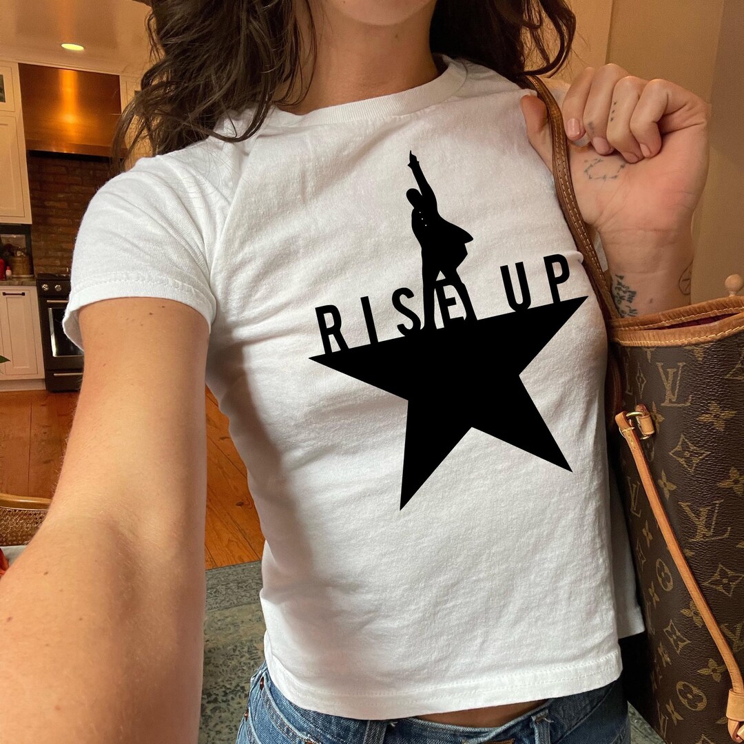 Hamilton Rise up Baby Tee, Broadway Musical Fitted Baby Tee, Historical ...