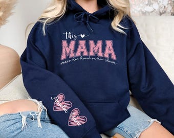 Personalized Kids Name Sweatshirt, Bold Feelings Statement Hoodie, This Mama Wears Her Heart On Her Sleeve Sweatshirt, Sentimental Gift