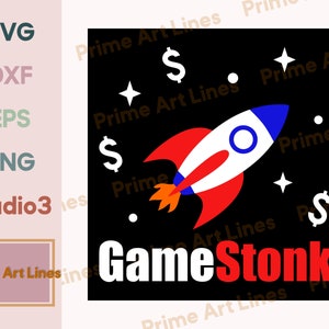 GameStonk SVG, GameStonk png, GameStop, GMEStock, Elon Musk, Paris de Wall Street, Téléchargement numérique, Sublimation, Fichiers pour Silhouette, Cricut