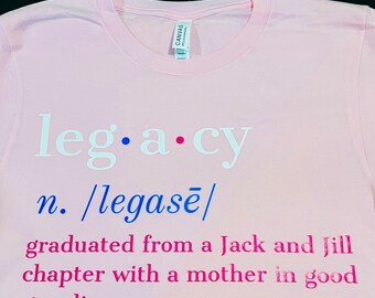 PINK Legacy T-Shirt - Graduate Jack and Jill of America