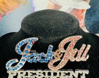 SUPERSIZED Jack and Jill of America PRESIDENT Rhinestone Brooch Pin