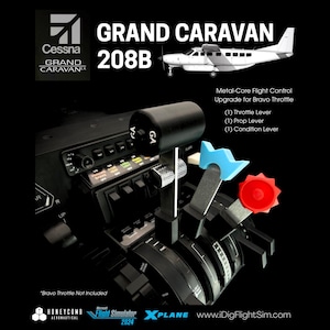 Op de afbeelding: Een metalen flight control upgrade voor een Bravo throttle, met een zwarte throttle hendel met GA tekst, een lichtblauwe prop hendel en een rode condition hendel. De afbeelding bevat tekst voor Cessna Grand Caravan 208B, Honeycomb Aeronautical, Microsoft Flight Simulator 2024 en X-Plane.