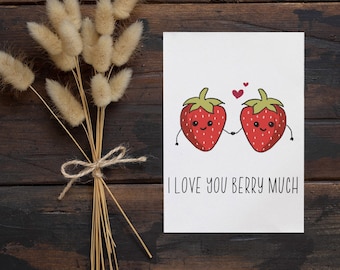 Cute Card I Love You Berry Much Strawberry Greeting Card, Valentine's Day, I Love You Punny Greetings Card, Gift