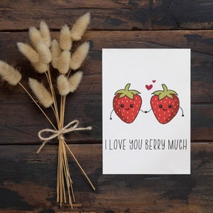 Leuke kaart ik hou van je Berry veel aardbei wenskaart, Valentijnsdag, ik hou van je Punny wenskaart, cadeau