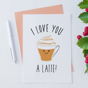 ¡Te amo un café con leche! - Tarjeta de café tarjeta de felicitación tarjeta, I Love You Card, tarjeta de café, tarjeta Punny