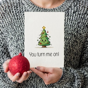 Du machst mich an Dirty Weihnachtskarte, Weihnachtsbaum, süße Karte, Weihnachtskarten, Punny Karte, lustiges Kartengeschenk, Weihnachtskarte, Geschenk für sie & ihn